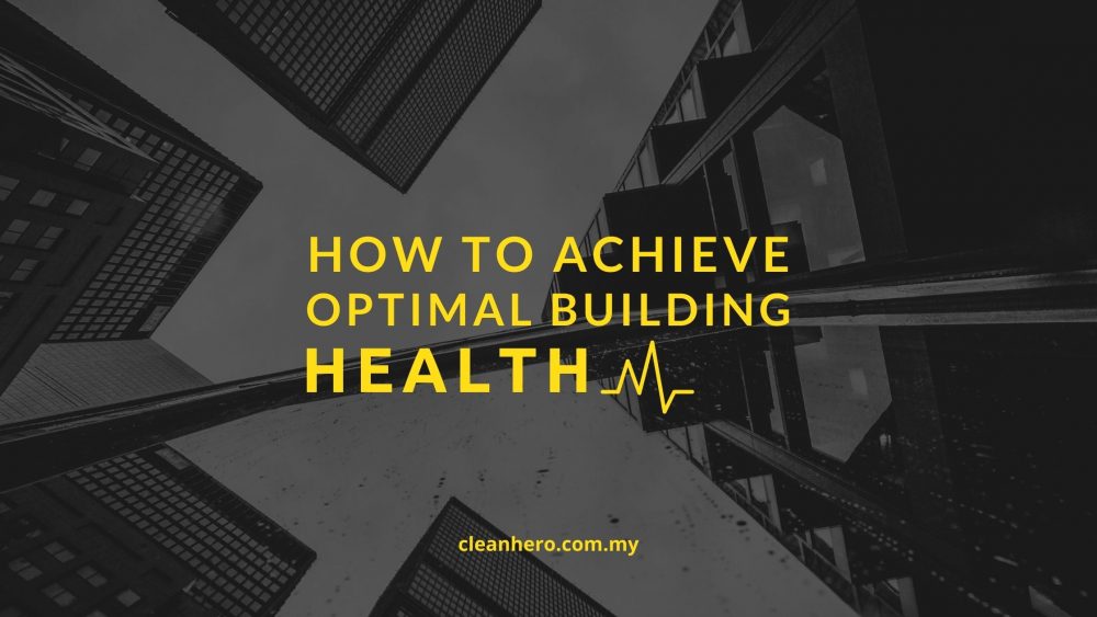 how-to-achieve-optimal-building-health